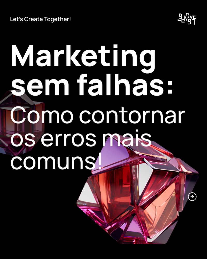 Blendbyte Post sobre Falhas no Marketing