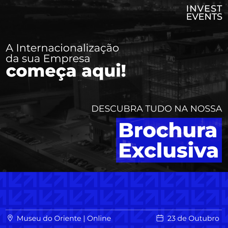 Blendbyte: Invest Events Post sobre o Evento 'Investir na Internacionalização' 6